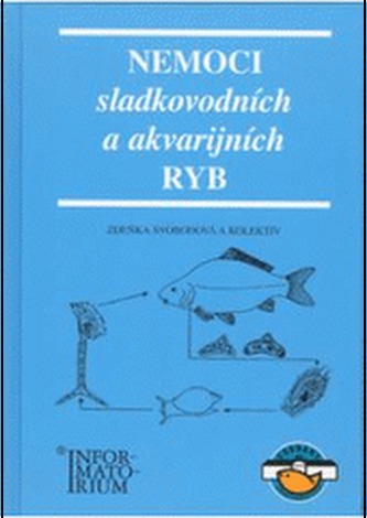 Nemoci sladkovodních a akvarijních ryb