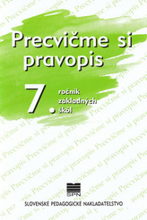 Precvičme si pravopis 7. ročník základných škôl - 8. vydanie