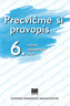 Precvičme si pravopis 6.r. ZŠ