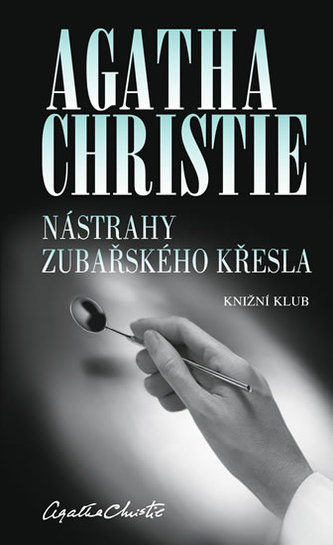 Nástrahy zubařského křesla