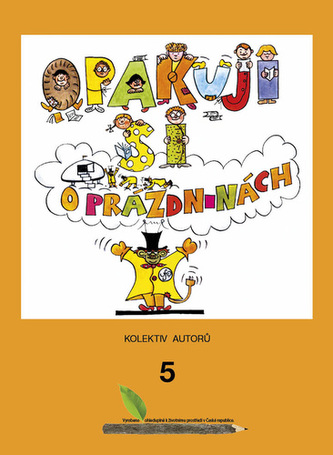 Opakuji si o prázdninách 5