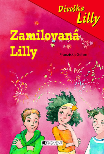 Divoška Lilly Zamilovaná Lilly