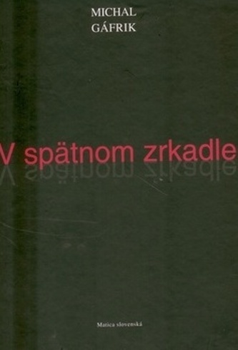 V spätnom zrkadle