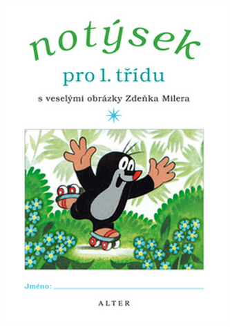 Notýsek pro 1. třídu s veselými obrázky Zdeňka Milera