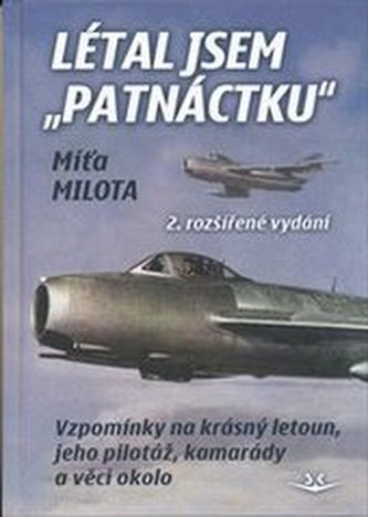 Létal jsem ´patnáctku´