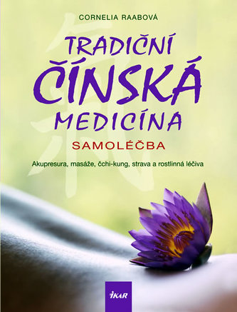 Tradiční čínská medicína Samoléčba