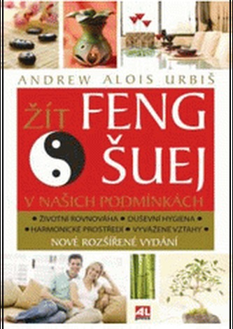 Žít Feng šuej v našich podmínkách