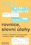 Rovnice, slovní úlohy pracovní sešit pro 9. ročník