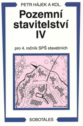 Pozemní stavitelství IV pro 4. ročník SPŠ stavebních