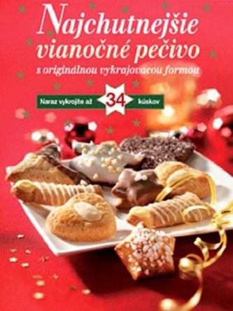 Najchutnejšie vianočné pečivo Najchutnejšie vianočné pečivo