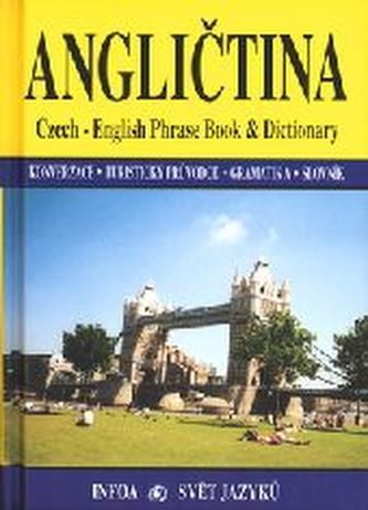 Angličtina Czech - English Phrase Book