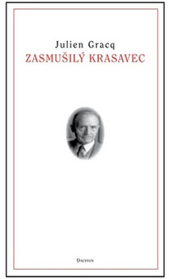 Zasmušilý krasavec