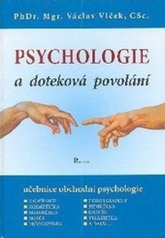 Psychologie a doteková povolání