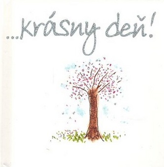 krásny deň!