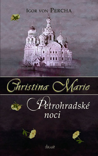 Christina Marie Petrohradské noci