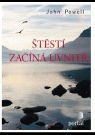 Štěstí začíná uvnitř
