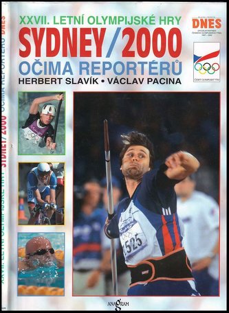 SYDNEY 2000 očima reportérů
