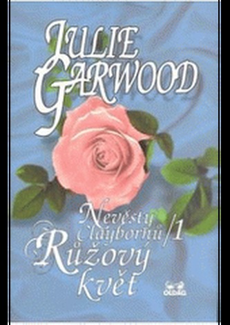 Růžový květ Nevěsty Claybomů 1