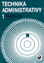 Technika administrativy 1