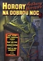 Horory na dobrou noc 3