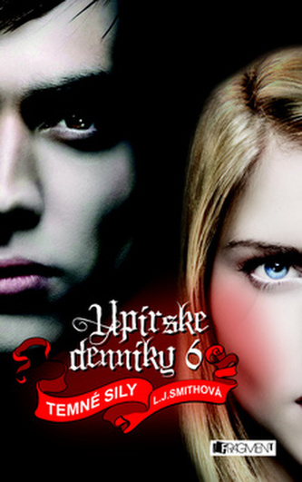 Upírske denníky 6 Temné sily