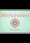Nové orientální mandaly