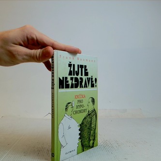 Žijte nezdravě!