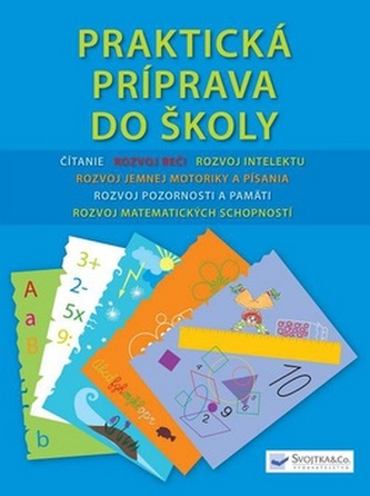 Praktická príprava do školy