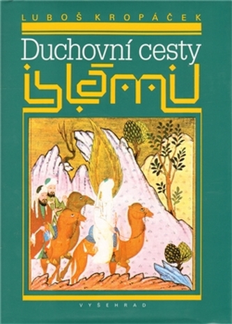 Duchovní cesty Islámu