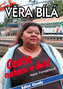 Věra Bílá Cesta nahoru a dolů