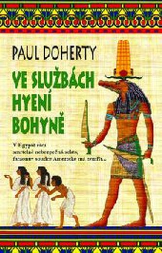 Ve službách hyení bohyně