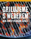 Grilujeme s Weberem na dřevěném uhlí