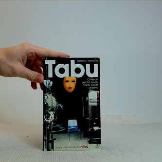 Tabu O lidech jejichž osudy...