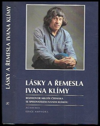 Lásky a řemesla Ivana Klímy