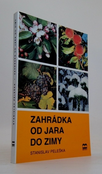 Zahrádka od jara do zimy