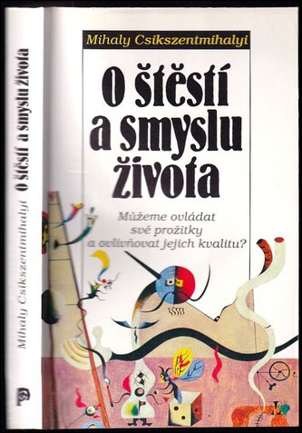 O štěstí a smyslu života
