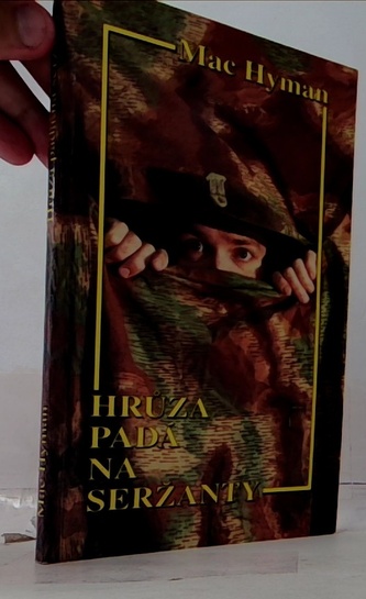 Hrůza padá na seržanty