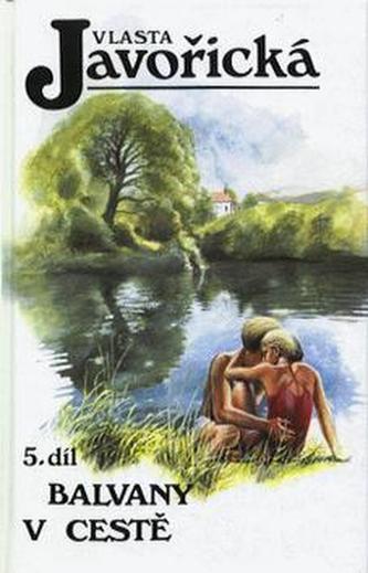 Balvany v cestě 5. díl