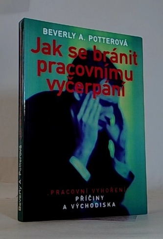 Jak se bránit prac.vyčerpání