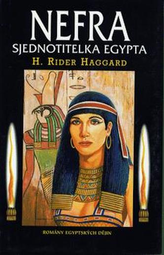 Nefra - sjednotitelka Egypta