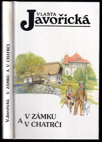 V zámku a v chatrči