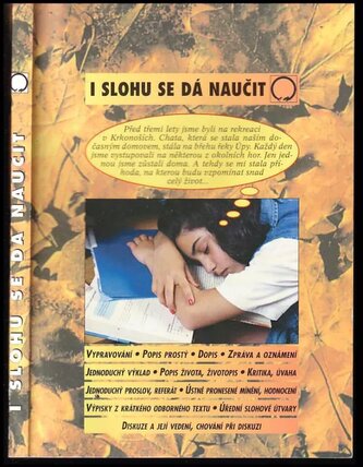 I slohu se dá naučit