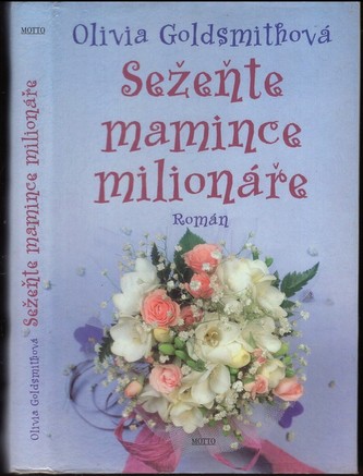 Sežeňte mamince milionáře