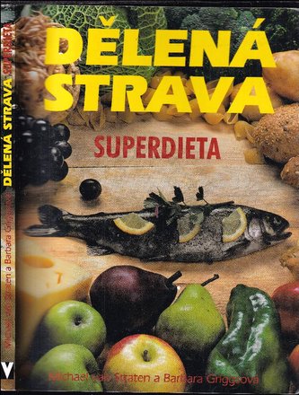 Dělená strava - superdieta