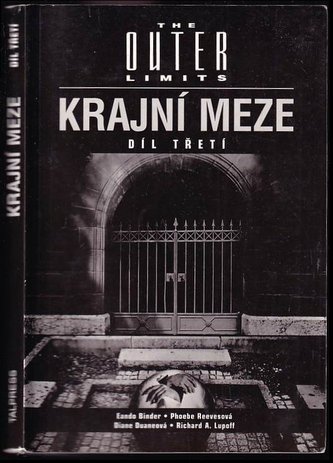 Krajní meze - díl třetí