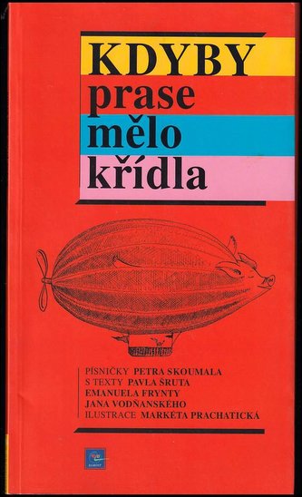 Kdyby prase mělo křídla