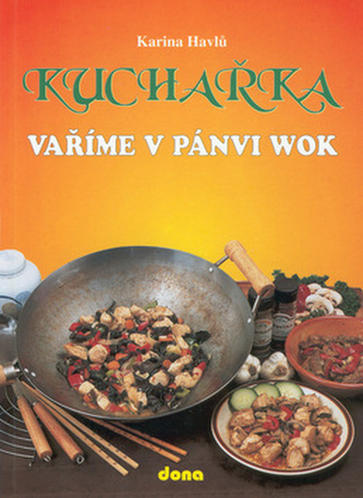 Kuchařka Vaříme v pánvi WOK