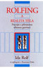 Rolfing a realita těla