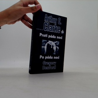 Proti pádu noci - Po pádu noci