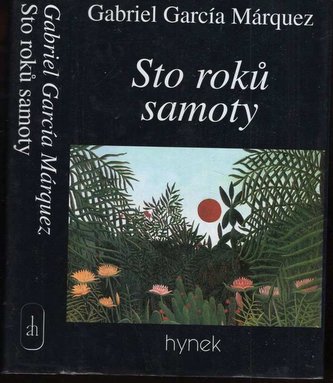 Sto roků samoty          HYNEK